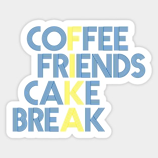 Coffe Friends Cake break Fika Sticker